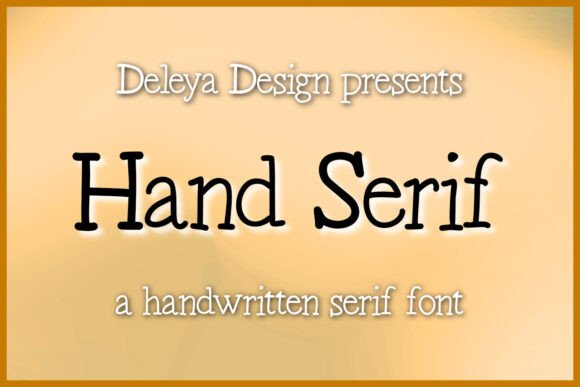 Hand Serif: A Handwritten Typeface for Bold Brand Identity